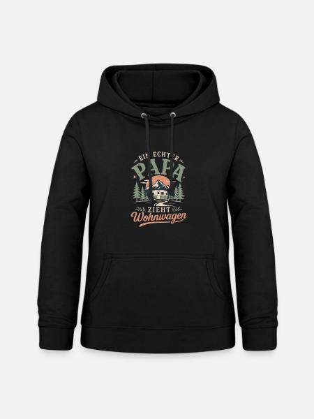 Ein echter Papa zieht Wohnwagen - Frauen Hoodie - Schwarz