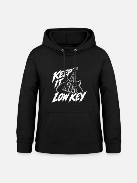 Keep It Low Key Bass - Frauen Hoodie - Schwarz