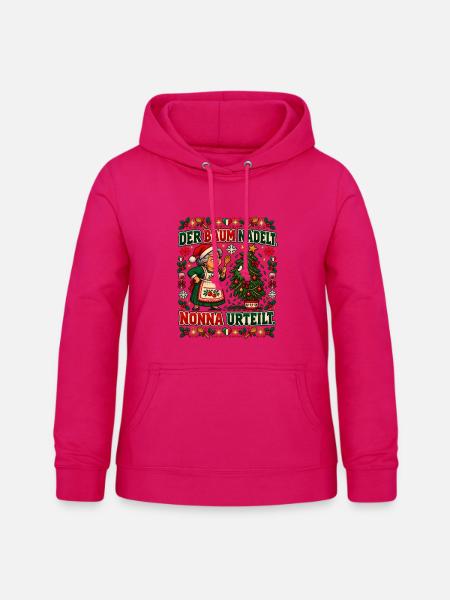 Der Baum nadelt. Nonna urteilt. - Frauen Hoodie - dunkles Pink