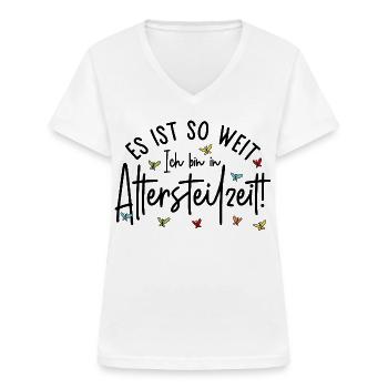 Es ist so weit Ich bin in Altersteilzeit - Frauen-T-Shirt mit V-Ausschnitt - Weiß - Vorne - Lela (165cm)