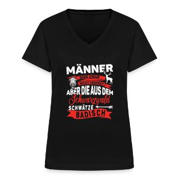 Schwarzwald Männer sind nicht perfekt - Frauen-T-Shirt mit V-Ausschnitt - Schwarz - Vorne - Lela (165cm)