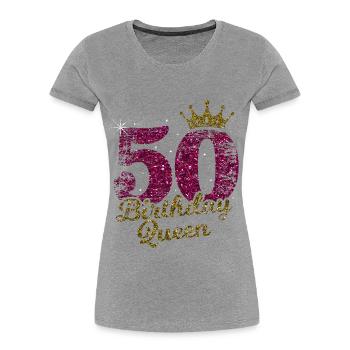 50 Birthday Queen 50. Geburtstag Jahrgang 1970 - Frauen Premium Bio T-Shirt - Grau meliert - Vorne - Mia (176cm)