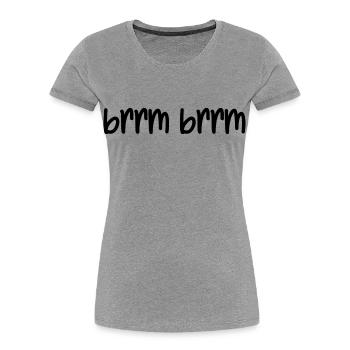 brrm brrm - Women's Premium Organic T-Shirt - heather grey - Front - Mia (176cm)
