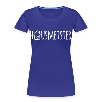 Hausmeister - Frauen Premium Bio T-Shirt - Königsblau - Vorne - Mia (176cm)