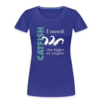 Wels fischen Kampf mit dem starken Wels - Frauen Premium Bio T-Shirt - Königsblau - Vorne - Mia (176cm)