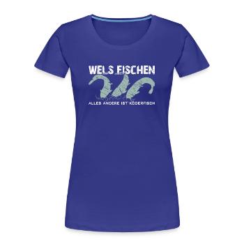 Wels angeln Waller fischen Team Waller - Frauen Premium Bio T-Shirt - Königsblau - Vorne - Mia (176cm)