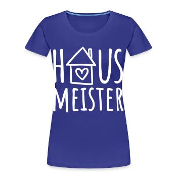 Hausmeister - Frauen Premium Bio T-Shirt - Königsblau - Vorne - Mia (176cm)