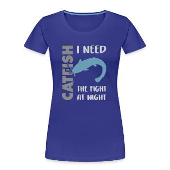 Wels fischen Kampf mit dem starken Wels - Frauen Premium Bio T-Shirt - Königsblau - Vorne - Mia (176cm)