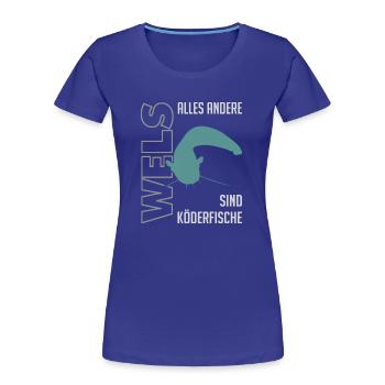 Wels angeln Waller fischen Sportfischen auf Wels - Frauen Premium Bio T-Shirt - Königsblau - Vorne - Mia (176cm)