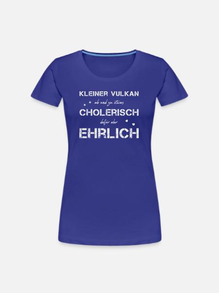 cholerisch ehrlich - Frauen Premium Bio T-Shirt - Königsblau