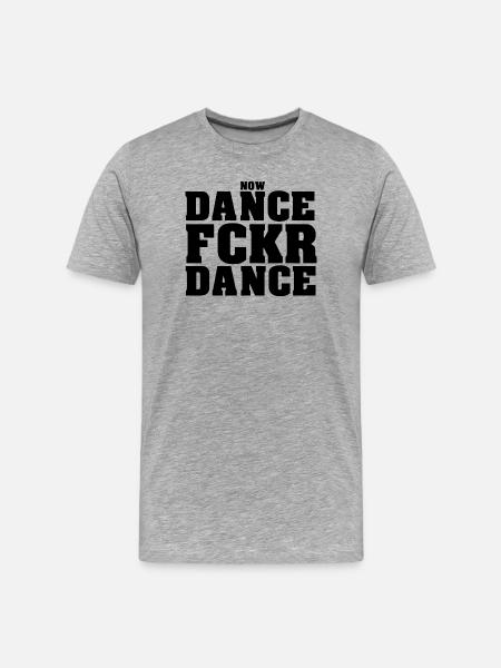 Danse Fckr Danse - T-shirt bio Premium Homme - gris chiné