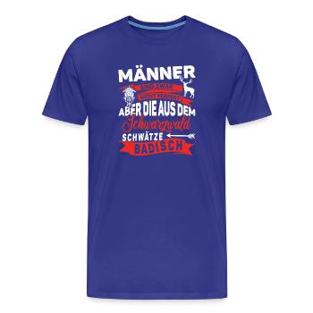 Schwarzwald Männer sind nicht perfekt - Männer Premium Bio T-Shirt - Königsblau - Vorne - Damien (186cm)