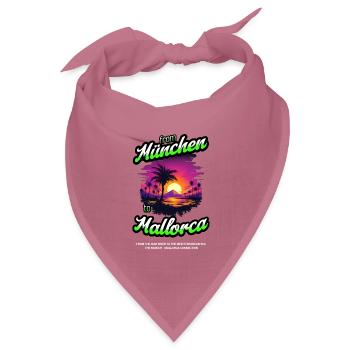 From München to Mallorca - Green Text Edition - Bandana Dreieckstuch - Mauve - Vorne