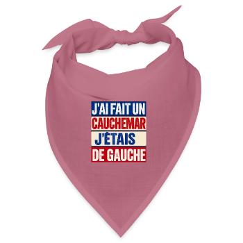 Ich hatte einen Albtraum, ich war ein politischer Linker - Bandana Dreieckstuch - Mauve - Vorne