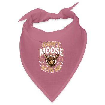 Don't Moose With Me Funny Moose - Bandana Dreieckstuch - Mauve - Vorne