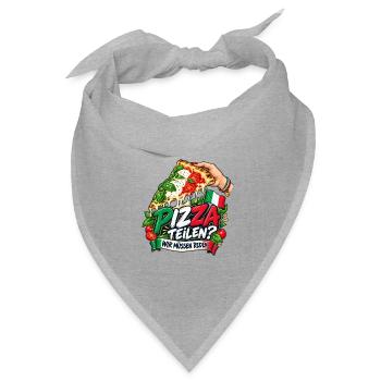 Pizza teilen? Wir müssen reden. - Bandana Dreieckstuch - Grau meliert - Vorne