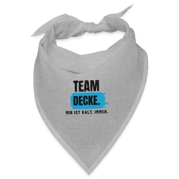 Team Decke – mir ist kalt - Bandana Dreieckstuch - Grau meliert - Vorne