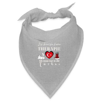 Türkei Ich brauche keine Therapie Geschenkidee  - Bandana Dreieckstuch - Grau meliert - Vorne