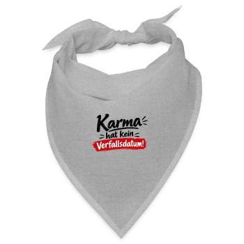Karma Hat Kein Verfallsdatum - Bandana Dreieckstuch - Grau meliert - Vorne