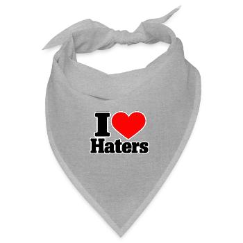 I Love Haters – Lustiger Statement Spruch - Bandana Dreieckstuch - Grau meliert - Vorne