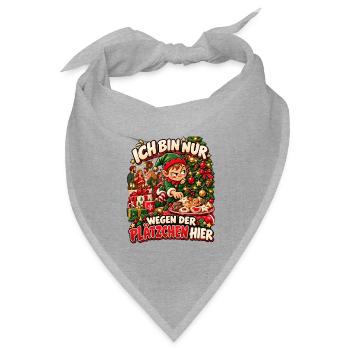 Ich bin nur wegen der Plätzchen hier Weihnachten - Bandana Dreieckstuch - Grau meliert - Vorne