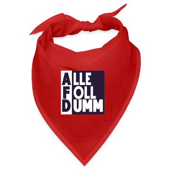 Alle Foll dumm! - Bandana Dreieckstuch - Rot - Vorne