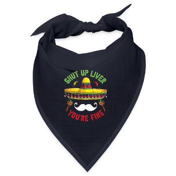 Shut Up Liver You're Fine - Bandana Dreieckstuch - Navy - Vorne