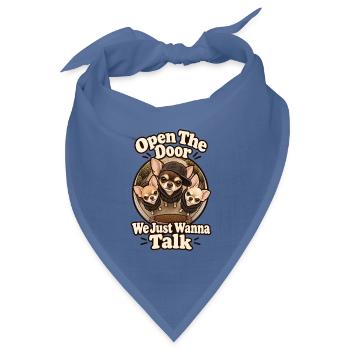 Mach die Tür auf, wir wollen nur reden – Chihuahua-Papa - Bandana Dreieckstuch - Taubenblau - Vorne