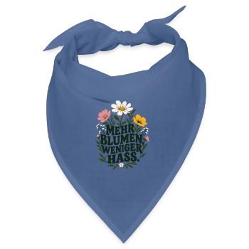 Mehr Blumen Weniger Hass - Bandana Dreieckstuch - Taubenblau - Vorne