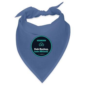 Kein Backup, Kein Mitleid. Admin Shirt - Bandana Dreieckstuch - Taubenblau - Vorne