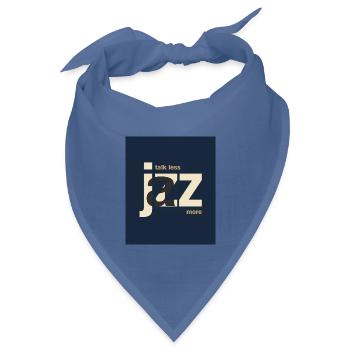 Talk Less Jazz More – Modernes Jazz Poster - Bandana Dreieckstuch - Taubenblau - Vorne