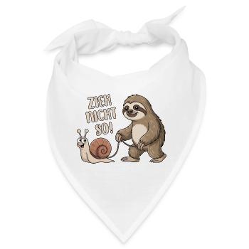 Zieh nicht so - Schnecke und Faultier - Bandana - Weiß - Vorne