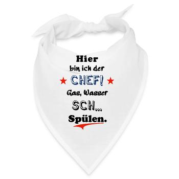 hier bin ich der chef - Bandana - Weiß - Vorne