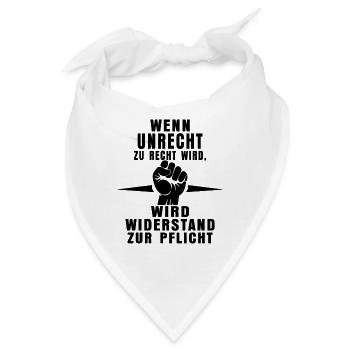 Unrecht erkennen – Widerstand zeigen - Bandana - Weiß - Vorne