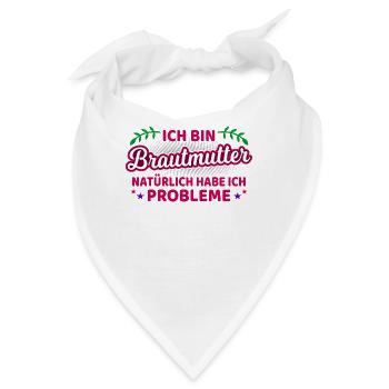 Brautmutter Brautmama Spruch Mutter Der Braut - Bandana - Weiß - Vorne