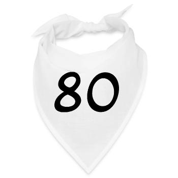 80. 80 JAHRE. 80-JÄHRIGES JUBILÄUM. 80. GEBURTSTAG. - Bandana - Weiß - Vorne