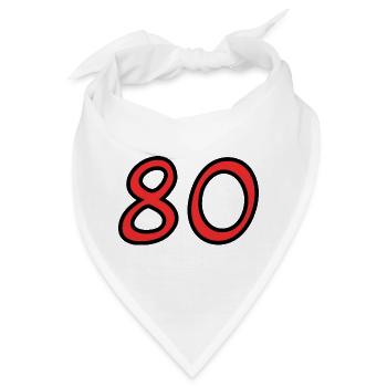 80. 80 JAHRE. 80-JÄHRIGES JUBILÄUM. 80. GEBURTSTAG. - Bandana - Weiß - Vorne