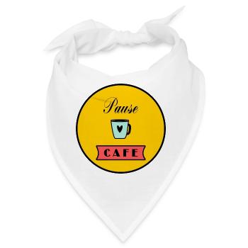 - CAFE- PAUSE. CAFE. - KAFFEE. - HUMOR. DROLE - Bandana - Weiß - Vorne