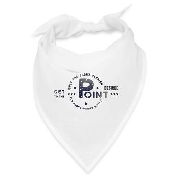 get to the point - Bandana - Weiß - Vorne