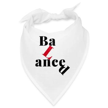 Eine Frage der Balance. - Bandana - Weiß - Vorne