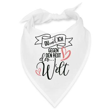 Du und ich gegen den Rest der Welt Liebe Motiv - Bandana - Weiß - Vorne