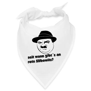 Seit wann gibt's an roten Slivovitz? Quasi - Bandana - Weiß - Vorne