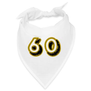 60. 60 JAHRE. 60-JÄHRIGES JUBILÄUM. 60. GEBURTSTAG. - Bandana - Weiß - Vorne