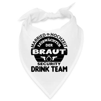 Security Leibwächter der Braut Hochzeit Married - Bandana - Weiß - Vorne