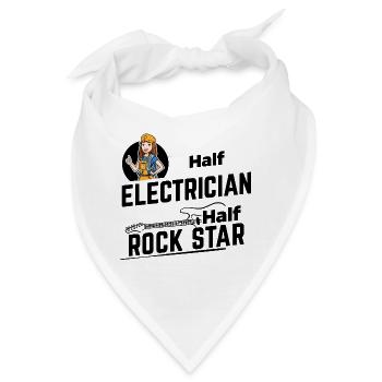 Half Electrician, half Rock Star - Elektrikerin - Bandana - Weiß - Vorne