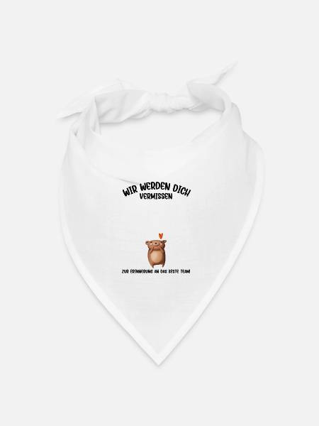 Wir werden dich Vermissen beste Team Abschied - Bandana Dreieckstuch - Weiß