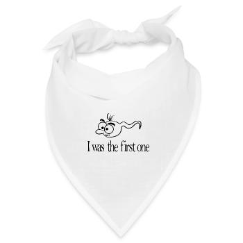 I was the first one Sperma lustig - Bandana Dreieckstuch - Weiß - Vorne