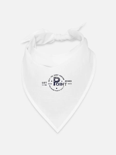 get to the point - Bandana Dreieckstuch - Weiß