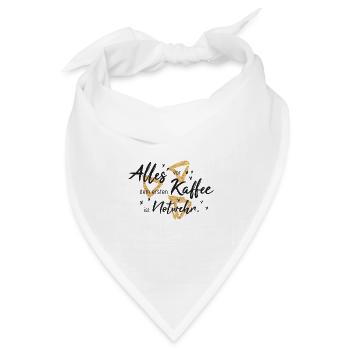 Alles vor dem ersten Kaffee ist notwehr - Bandana Dreieckstuch - Weiß - Vorne