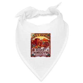 Desert Thanksgiving Santa Fe New Mexico - Bandana Dreieckstuch - Weiß - Vorne